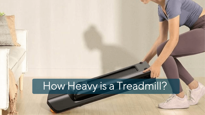 How Heavy is a Treadmill?