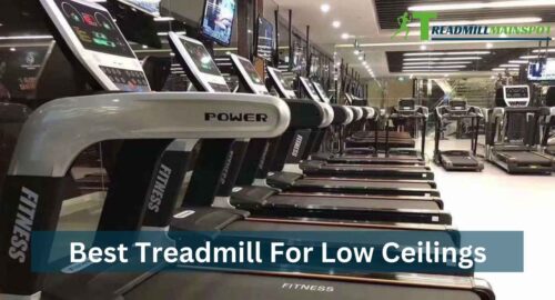 Best Treadmill For Low Ceilings