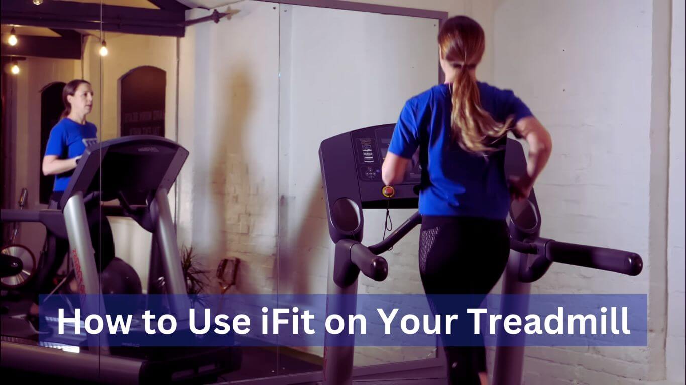 How to Use iFit on Your Treadmill